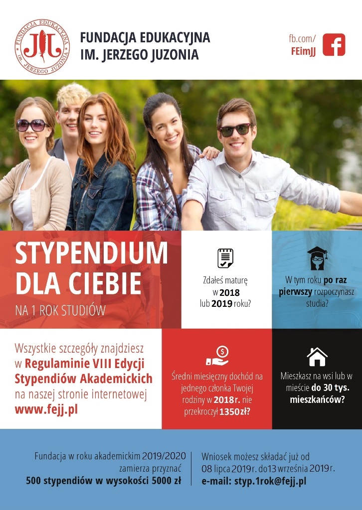 Plakat informujący o możliwości uzyskania stypendium z fundacji edukacyjnej im. Jerzego Juzonia