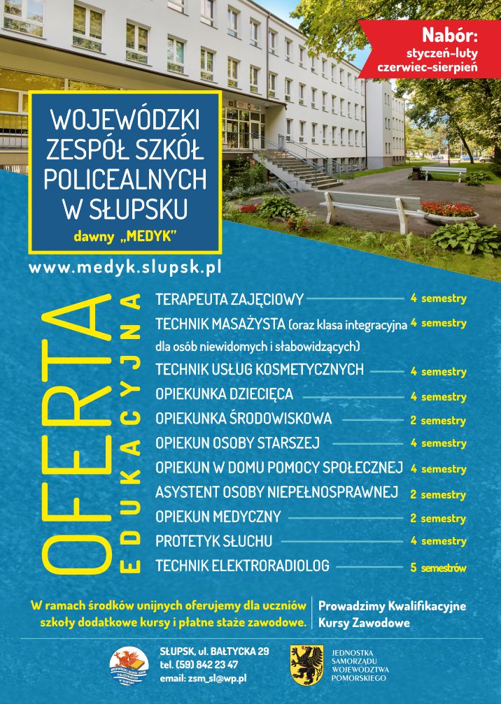 Plakat przedstawiający ofertę edukacyjną Wojewódzkiego Zespołu Szkół Policealnych w Słupsku. Informacje na temat naboru do szkoły dostępne są także w dalszej części artykułu.