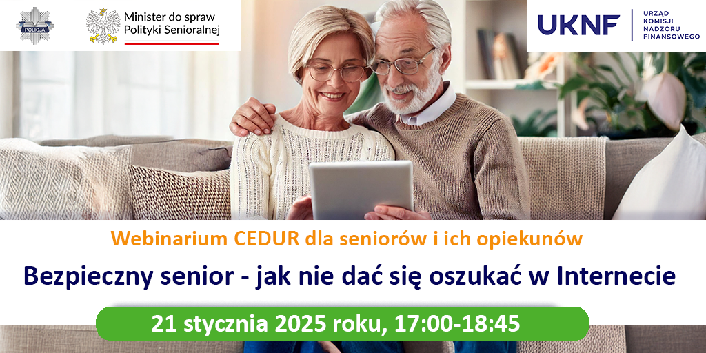 original 226415305 Grafika Urzad KNF webinarium CEDUR dla seniorow i ich opiekunow 21 stycznia 2025 roku 91692
